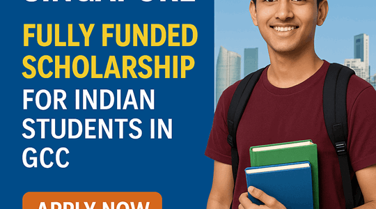 Global Citizen Scholarship for Indian Students in the Gulf – Study in Singapore for Free