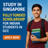 Global Citizen Scholarship for Indian Students in the Gulf – Study in Singapore for Free